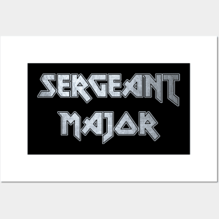 Sergeant major Posters and Art
